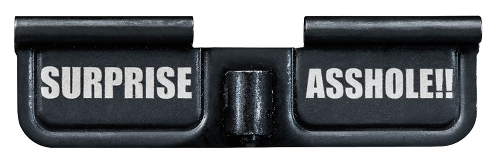 Phase 5 Weapon Systems EPCSURPRISE Ejection Port Door  AR-15 Black Parkerized Steel 3.10"  Engraved "Surprise Asshole!!"